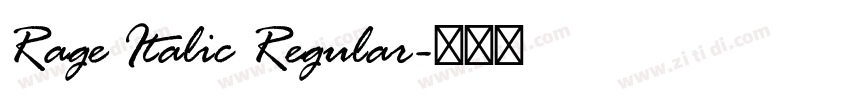 Rage Italic Regular字体转换